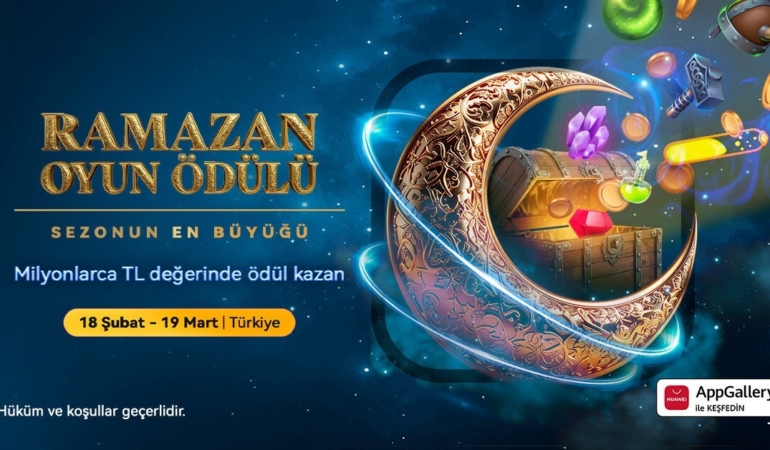 Huawei AppGallery, Türkiye’de Ramazan Ayına Özel Oyun Kampanyası Düzenliyor: Puan İadesi ve Kupon Fırsatları